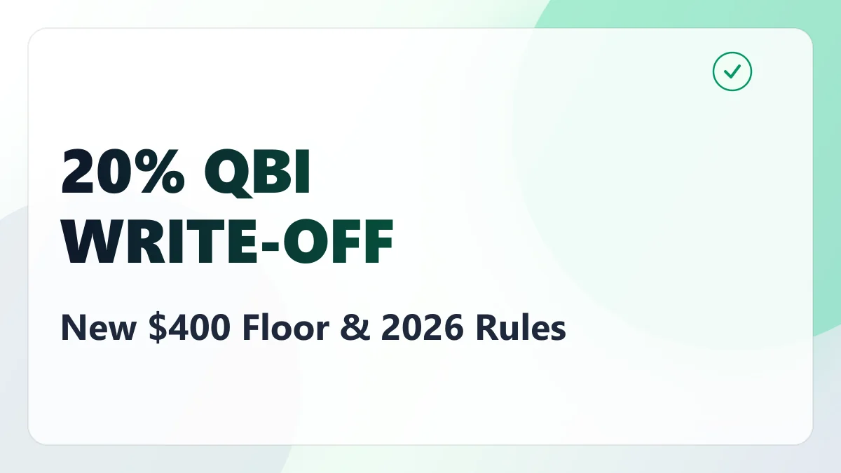 Two Things Changed About the 20% QBI Deduction for 2026, and Most Calculators Still Have the Old Numbers